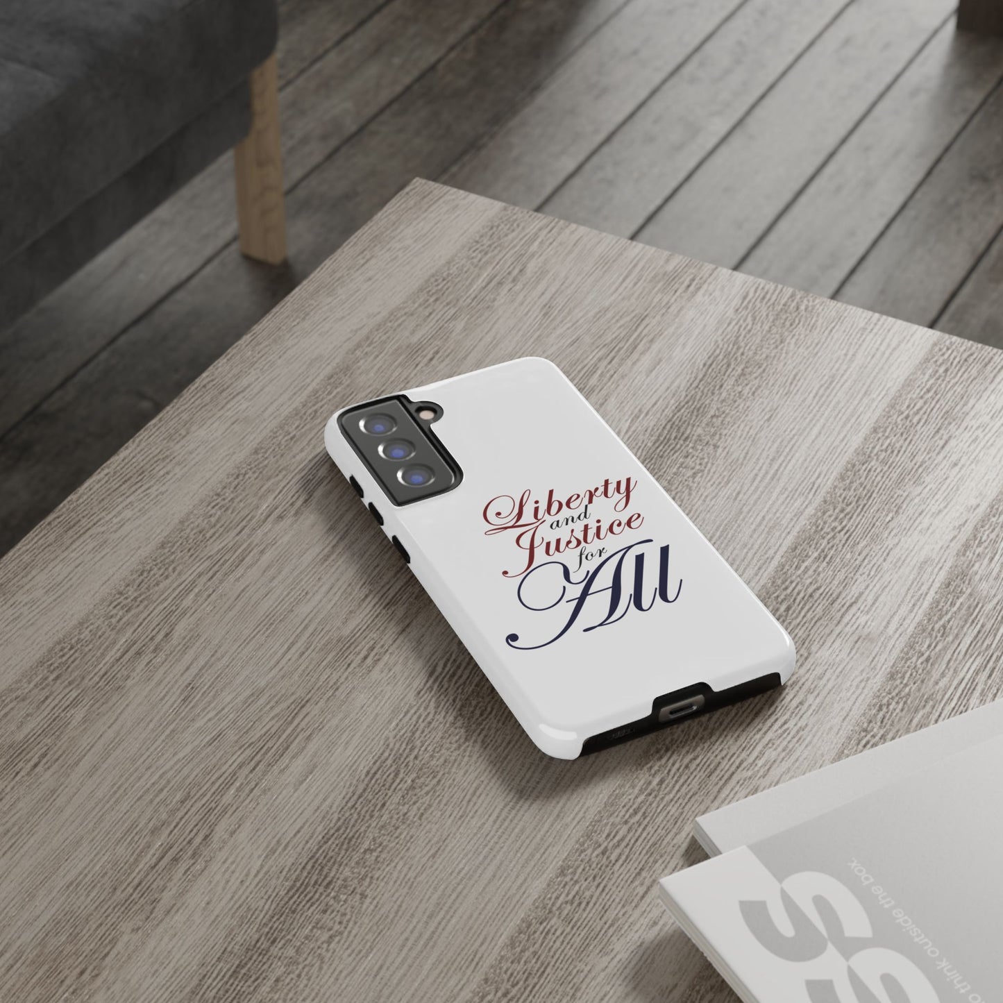 Liberty and Justice Phone Case - Tough & Stylish Protection