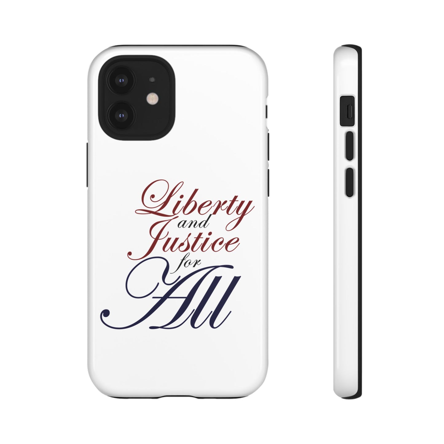 Liberty and Justice Phone Case - Tough & Stylish Protection