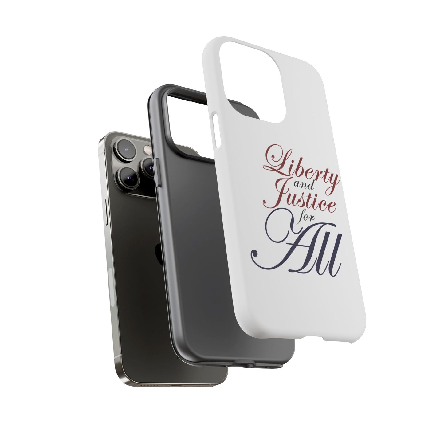Liberty and Justice Phone Case - Tough & Stylish Protection