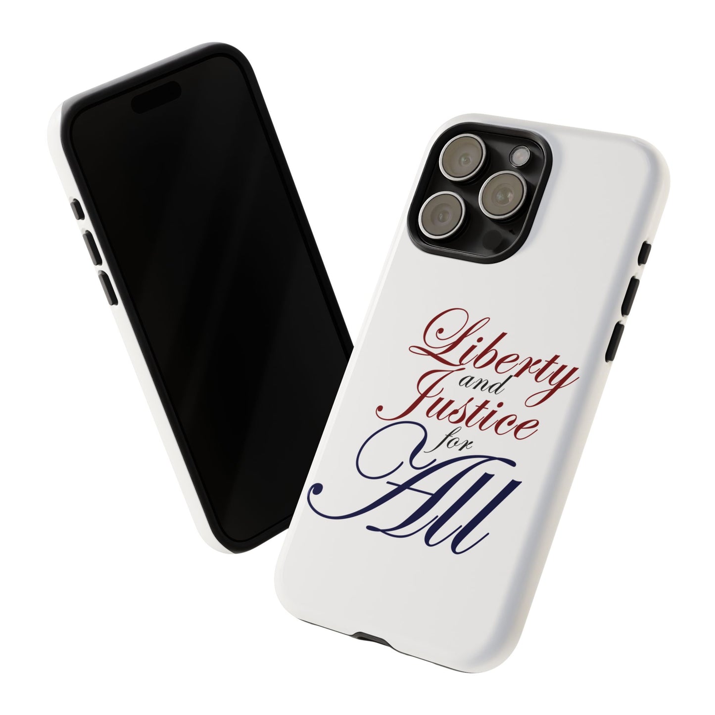 Liberty and Justice Phone Case - Tough & Stylish Protection