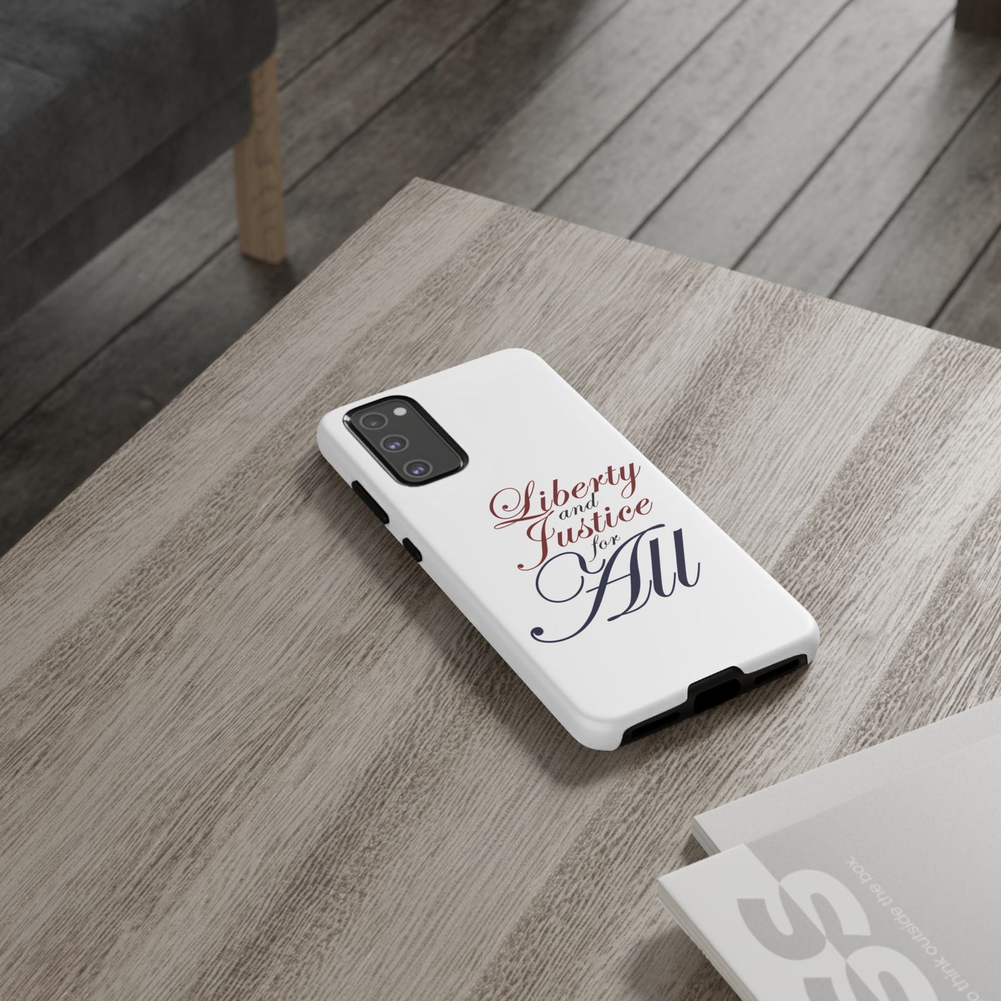 Liberty and Justice Phone Case - Tough & Stylish Protection