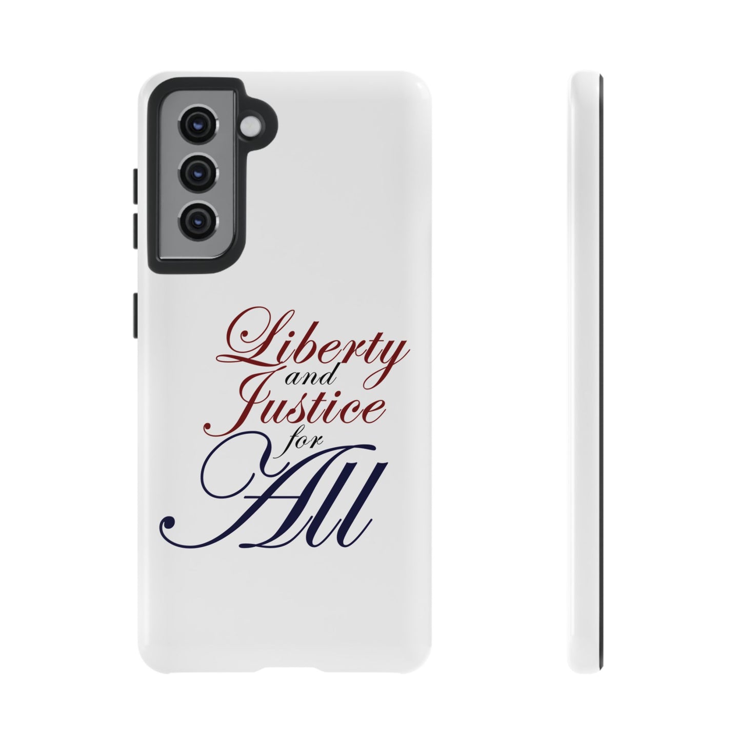 Liberty and Justice Phone Case - Tough & Stylish Protection