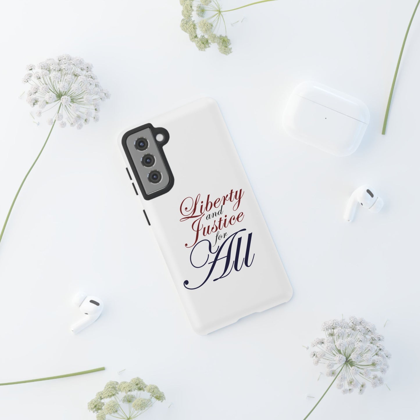 Liberty and Justice Phone Case - Tough & Stylish Protection