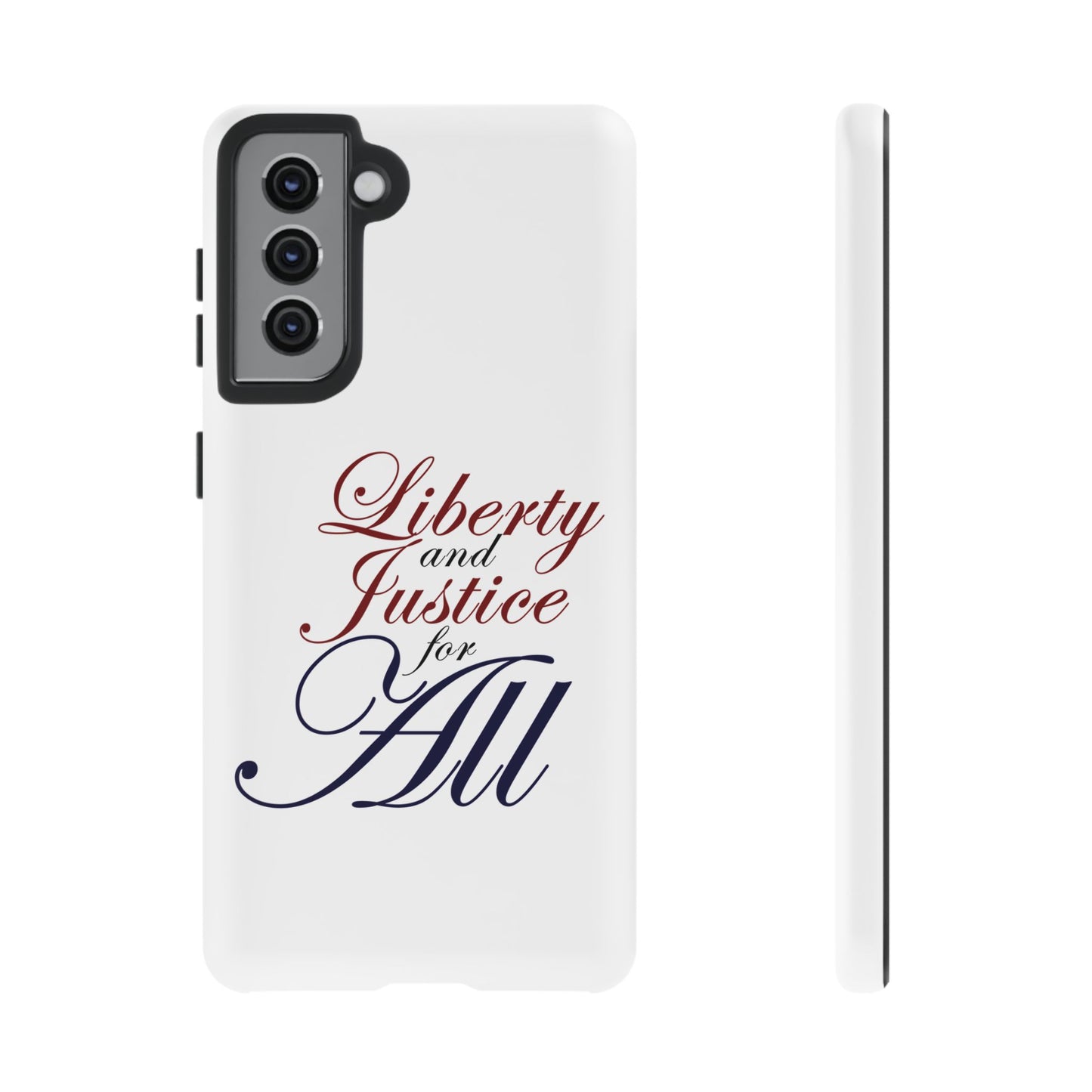 Liberty and Justice Phone Case - Tough & Stylish Protection
