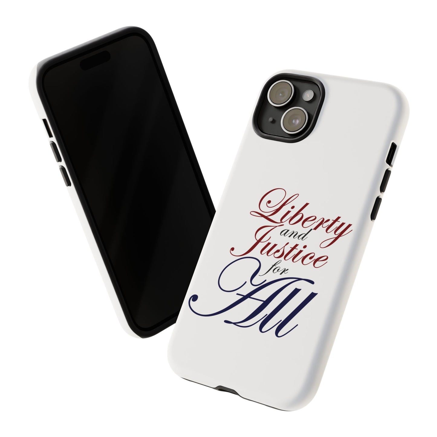 Liberty and Justice Phone Case - Tough & Stylish Protection