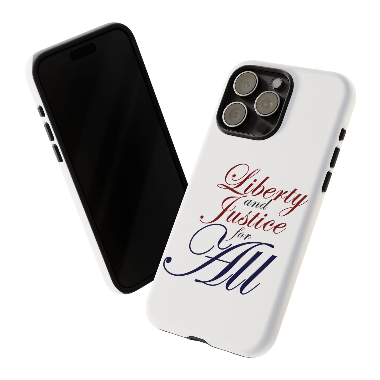Liberty and Justice Phone Case - Tough & Stylish Protection