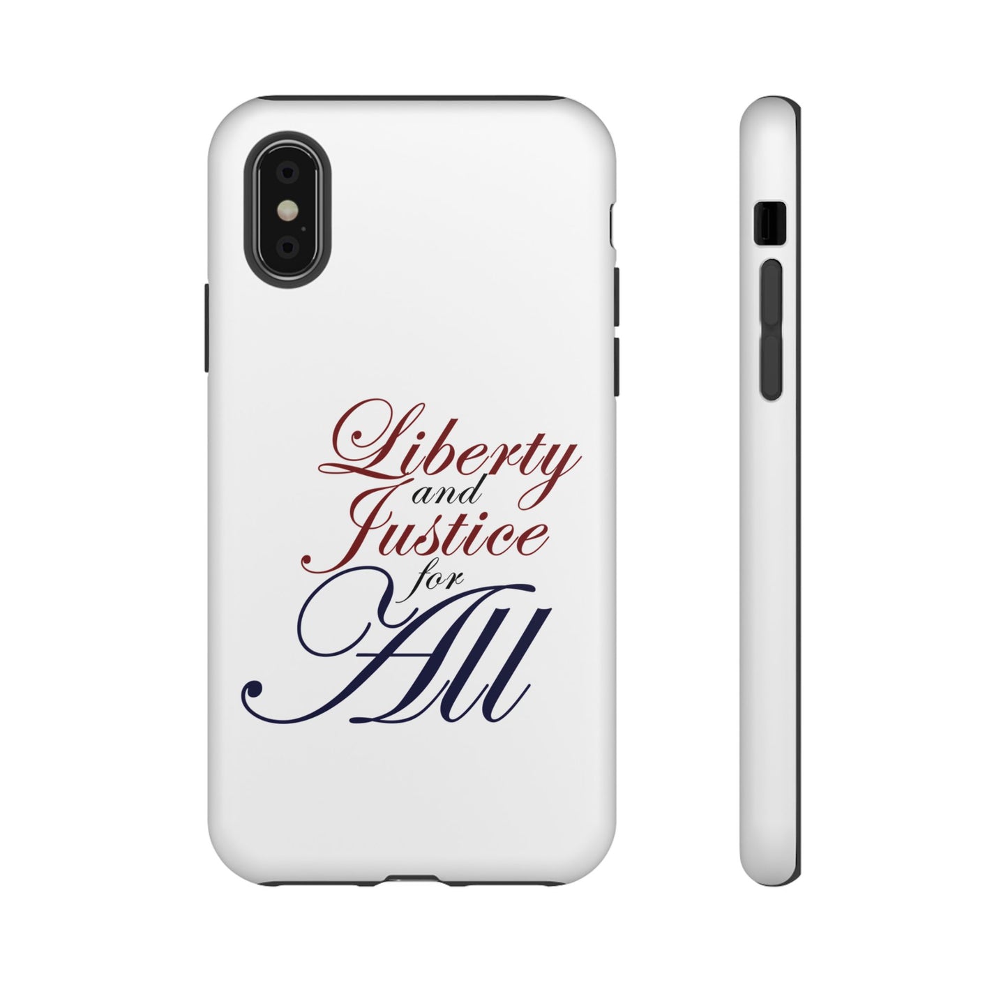 Liberty and Justice Phone Case - Tough & Stylish Protection