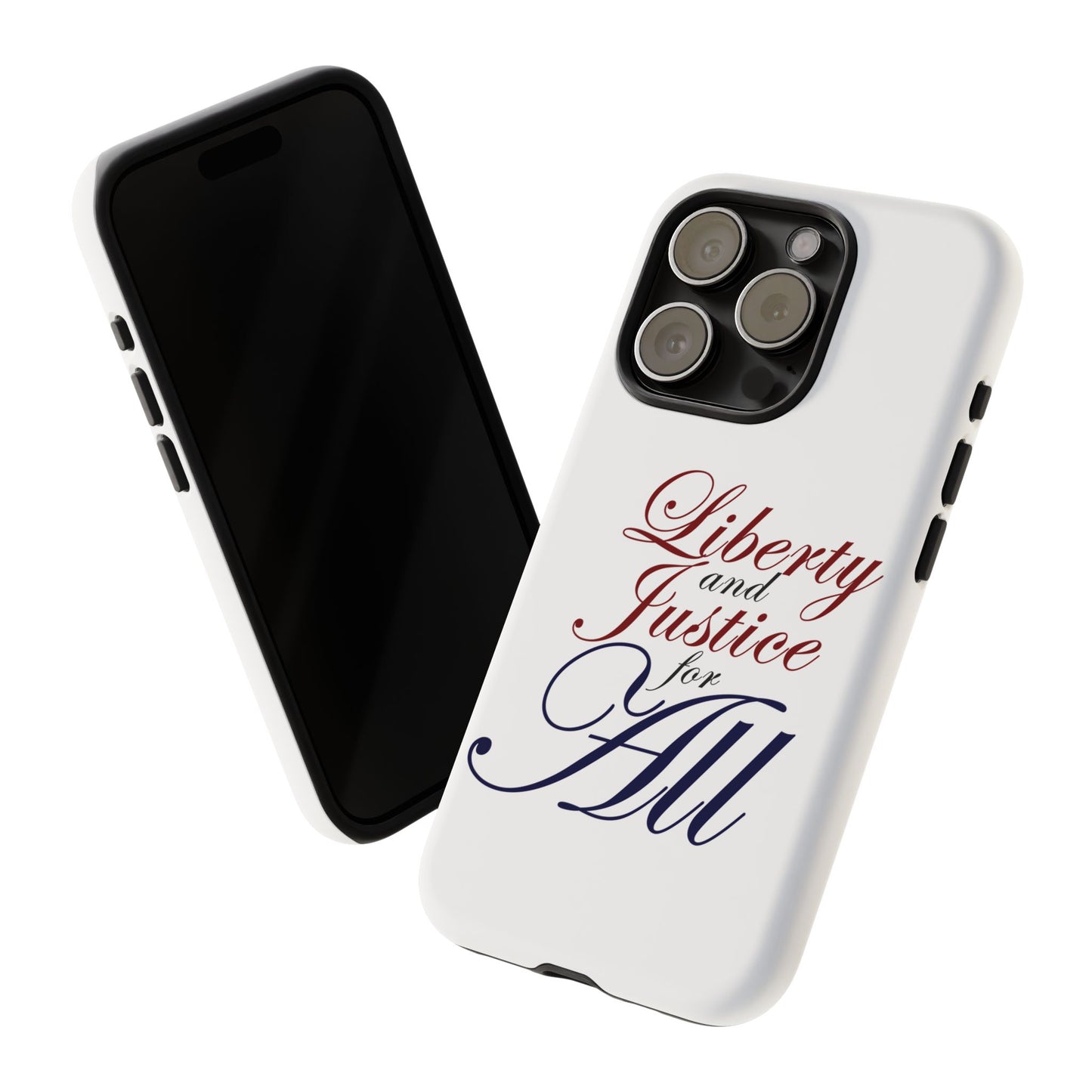 Liberty and Justice Phone Case - Tough & Stylish Protection