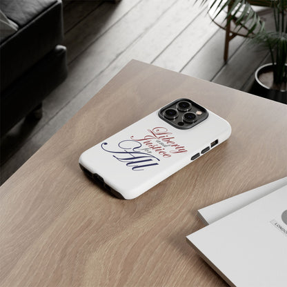 Liberty and Justice Phone Case - Tough & Stylish Protection