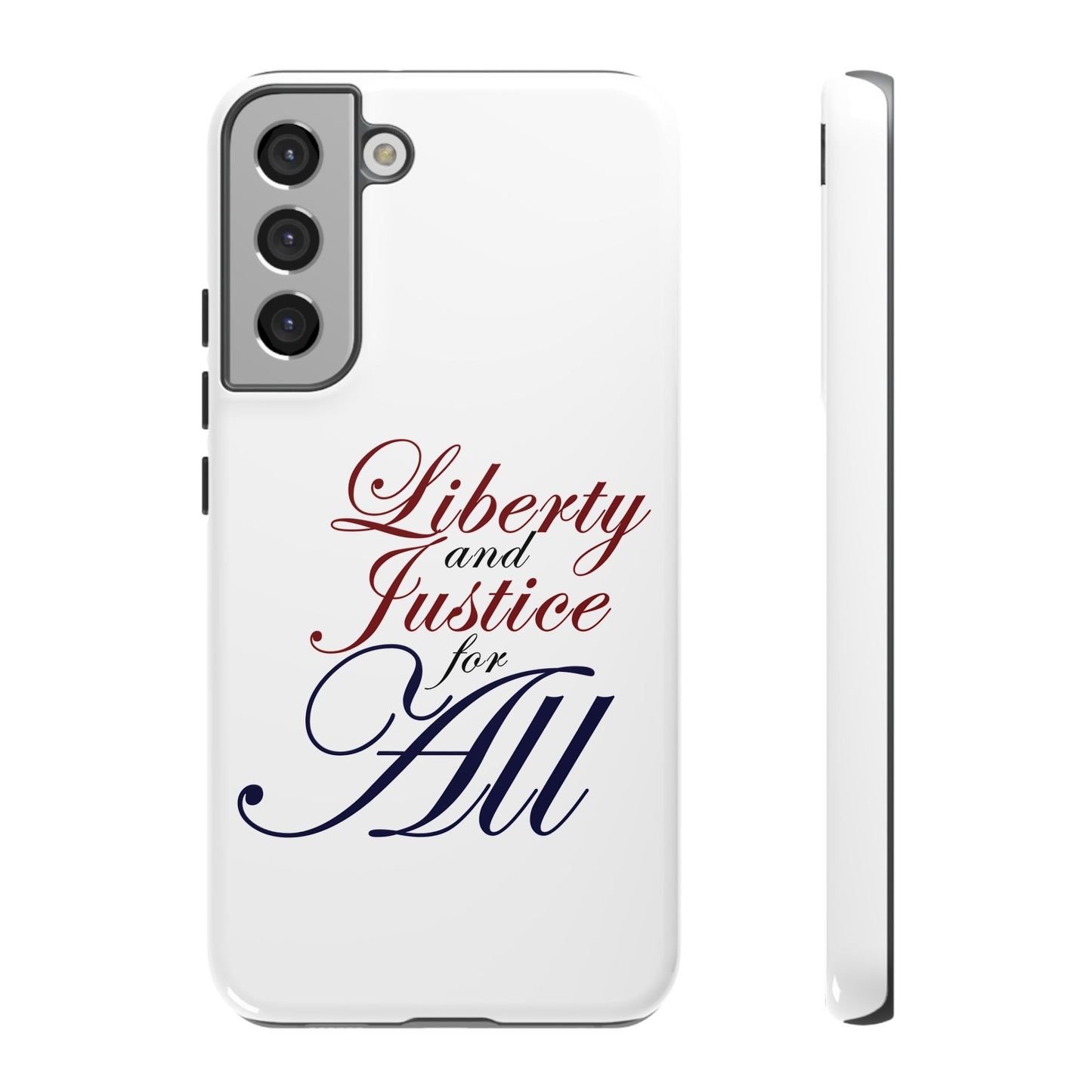 Liberty and Justice Phone Case - Tough & Stylish Protection