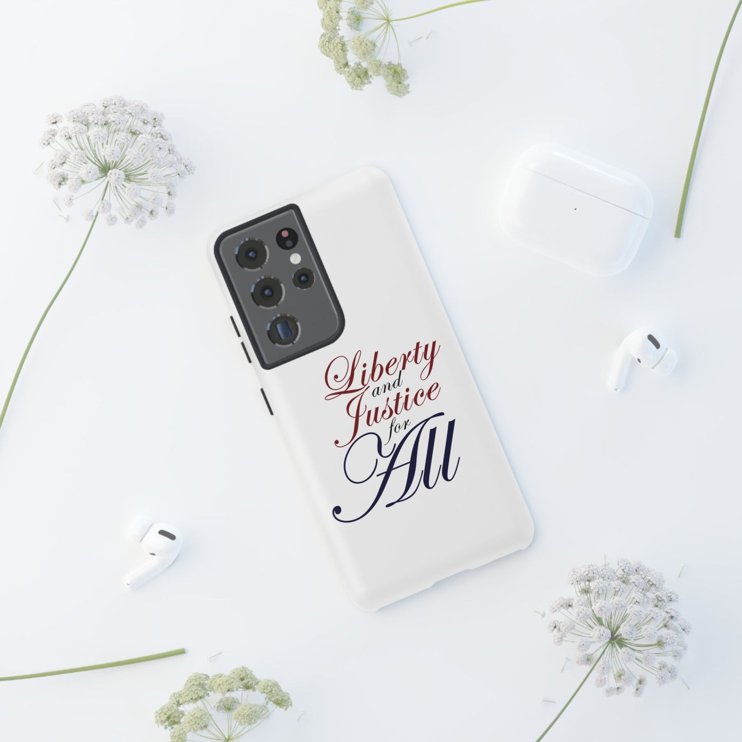 Liberty and Justice Phone Case - Tough & Stylish Protection