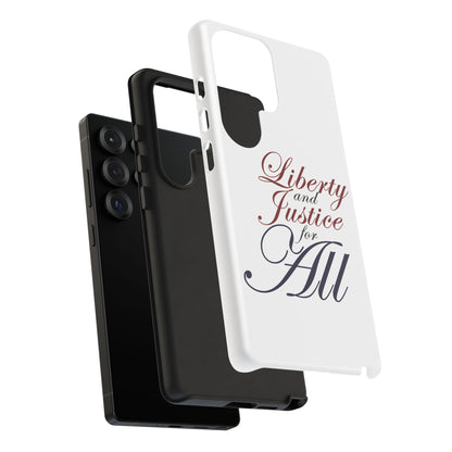 Liberty and Justice Phone Case - Tough & Stylish Protection