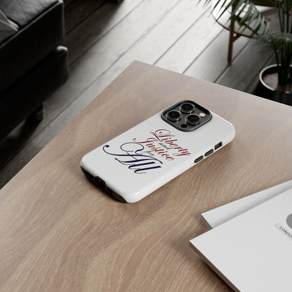 Liberty and Justice Phone Case - Tough & Stylish Protection