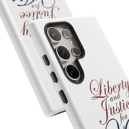 Liberty and Justice Phone Case - Tough & Stylish Protection
