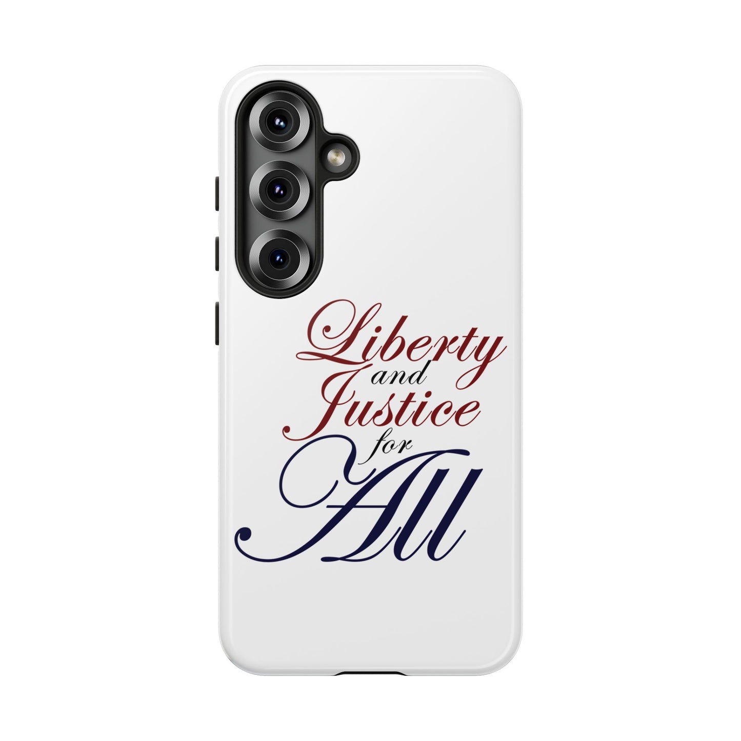 Liberty and Justice Phone Case - Tough & Stylish Protection