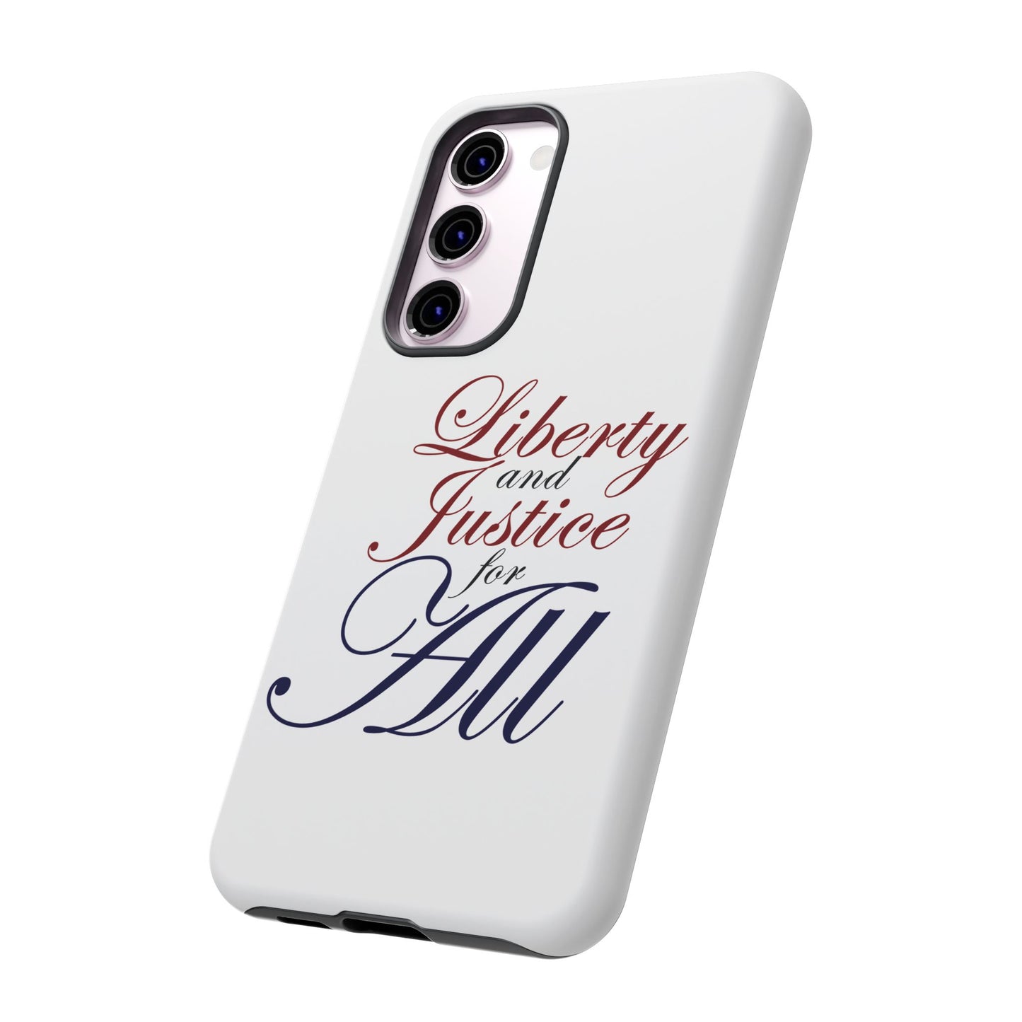 Liberty and Justice Phone Case - Tough & Stylish Protection