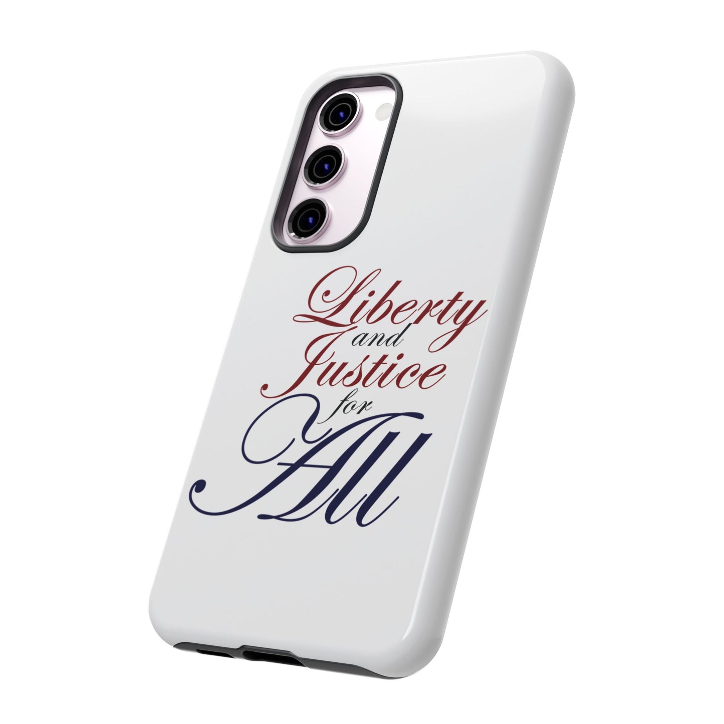 Liberty and Justice Phone Case - Tough & Stylish Protection
